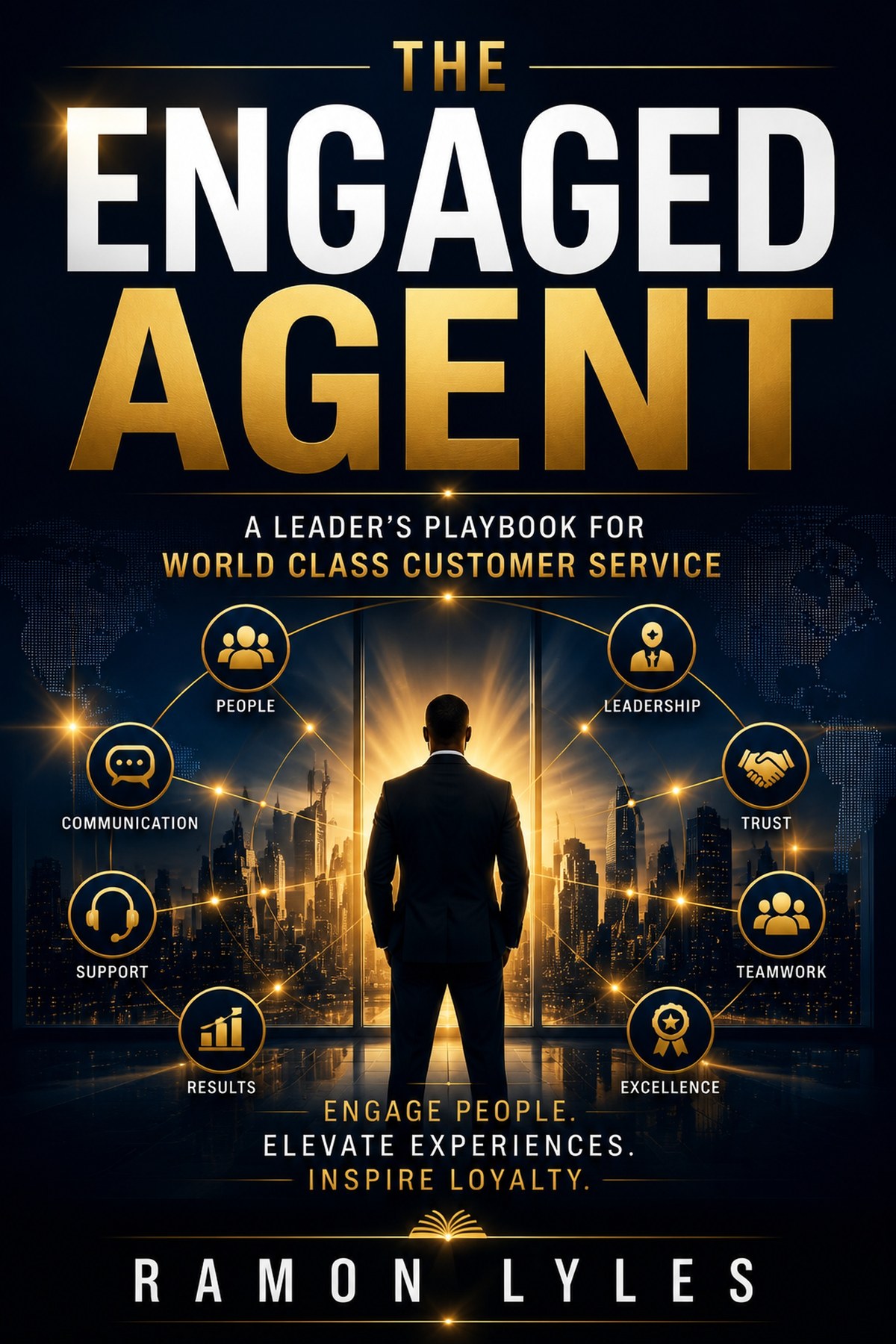 Cover of The Engaged Agent by Ramon Lyles